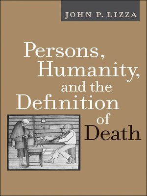 cover image of Persons, Humanity, and the Definition of Death